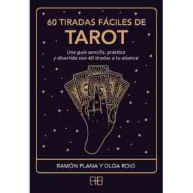 60 Tiradas Faciles De Tarot