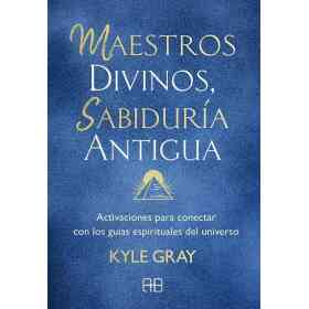 Maestros Divinos Sabiduria Antigua