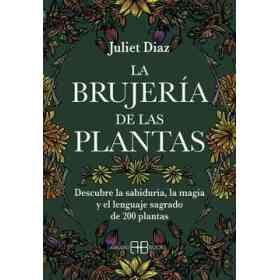 Brujeria De Las Plantas La