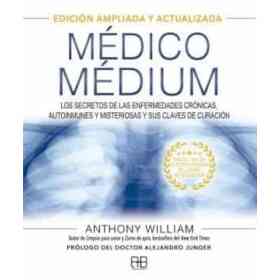 Medico Medium. Edicion Ampliada Y Actualizada