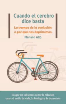 Cuando El Cerebro Dice Basta