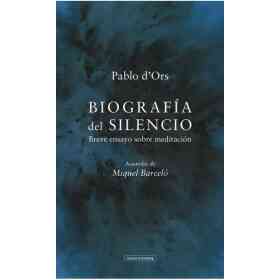 Biografia Del Silencio