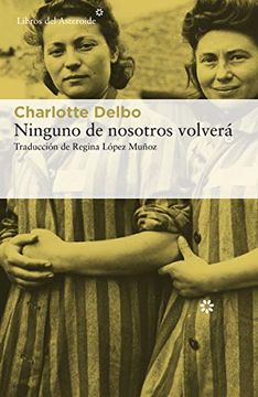Ninguno De Nosotros Volvera