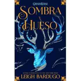 Sombra Y Hueso