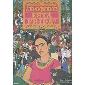 Dónde Está Frida: Busca Y Encuentra a Frid Kahlo