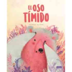 El Oso Timido. Llibros Ilustrados. Edic. Ilustrado (Español)