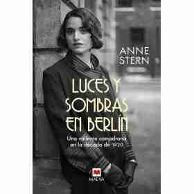 Luces Y Sombras en Berlin