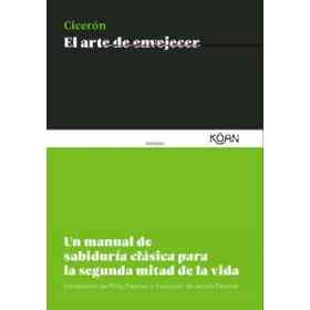 El Arte De Envejecer