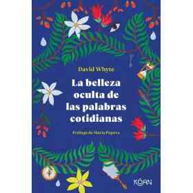 La Belleza Oculta De Las Palabras Cotidianas