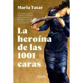 La Heroina De Las 1001 Caras