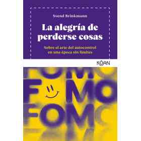La Alegria De Perderse Cosas