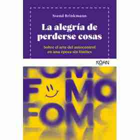 La Alegria De Perderse Cosas