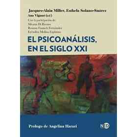 El Psicoanálisis, en El Siglo Xxi: 2068 (Hys