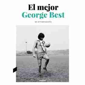 El Mejor . George Best