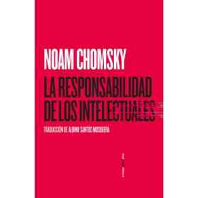 La Responsabilidad De Los Intelectuales