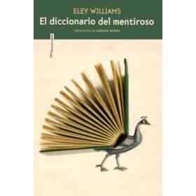 El Diccionario Del Mentiroso