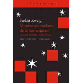 Momentos Estelares De La Humanidad