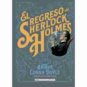 Regreso De Sherlock Holmes El (Clasicos)
