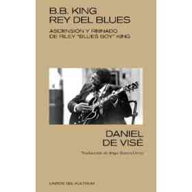 b.b. King Rey (Sin Corona) Del Blues