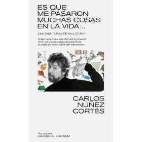 Es Que Me Pasaron Muchas Cosas en La Vid