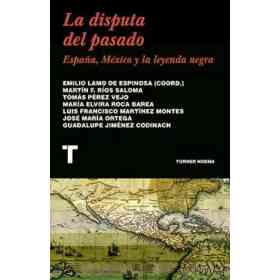 La Disputa Del Pasado