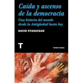 Caida Y Ascenso De La Democracia