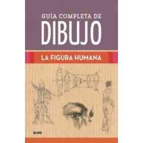 Guía Completa De Dibujo. Figura Humana