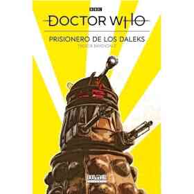 Doctor Who. Prisionero De Los Dalkes