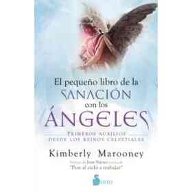 Pequeño Libro De La Sanacion Con Los Angeles