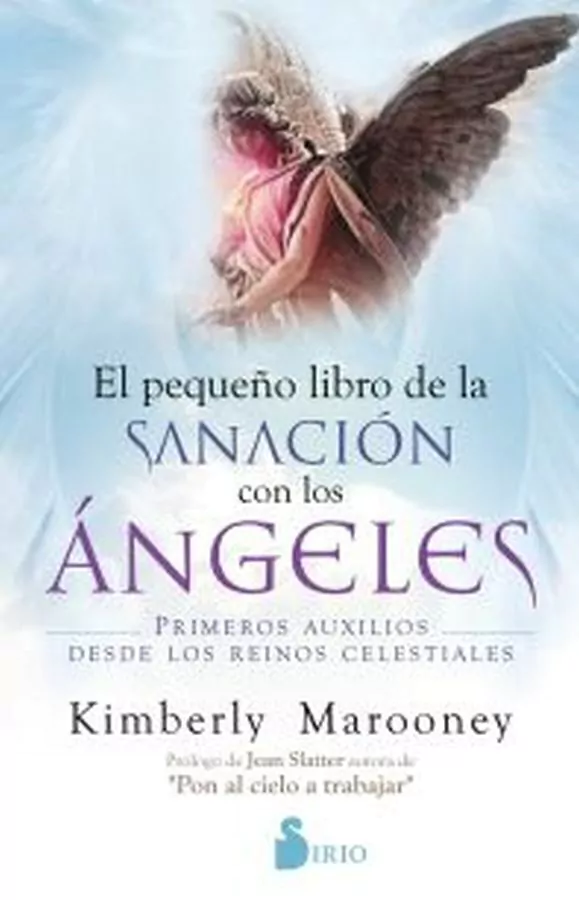 Pequeño Libro De La Sanacion Con Los Angeles