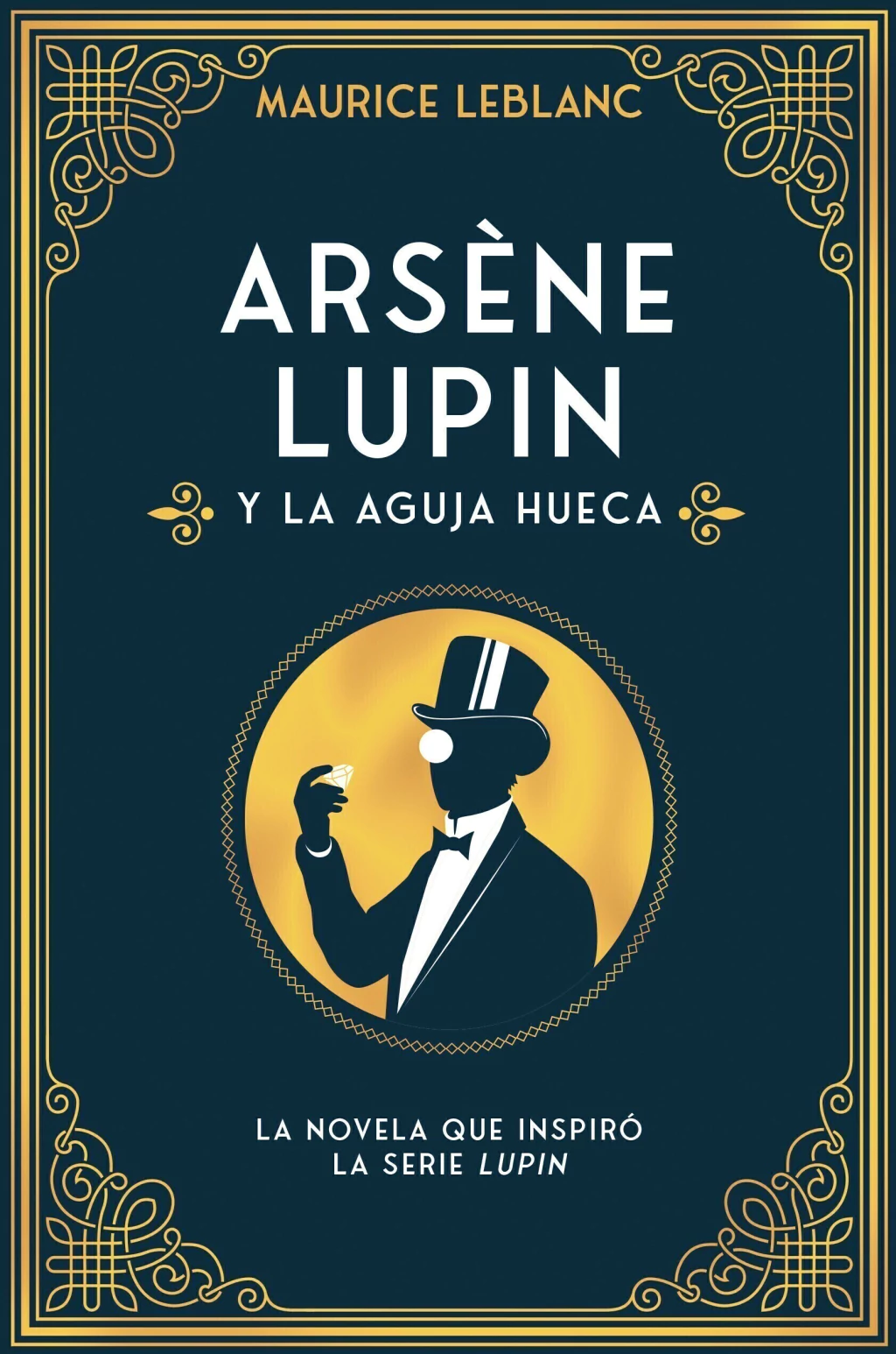 Arsene Lupin Y La Aguja Hueca