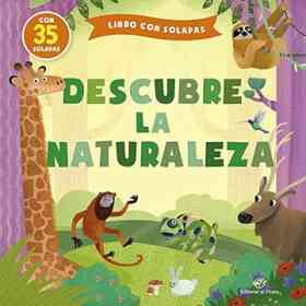 Descubre La Naturaleza (Cuentos Para Aprender Tocando)