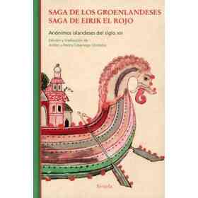Saga De Los Groenlandeses. Saga De Eirik El Rojo