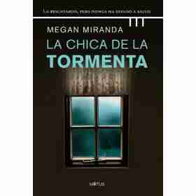 La Chica De La Tormenta