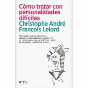 Como Tratar Con Personalidades Dificiles
