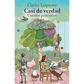 Casi De Verdad. Cuentos Para Niños: 315 (Las Tres Edades)