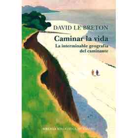 Caminar La Vida