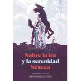 Sobre La Ira Y La Serenidad (Pensamiento)