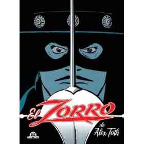 El Zorro De Alex Toth