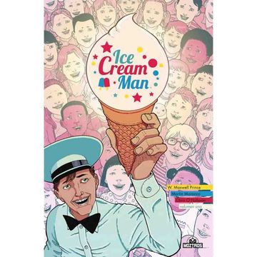 Ice Cream Man Vol. 1 - W Maxwell Prince - Libro Físico