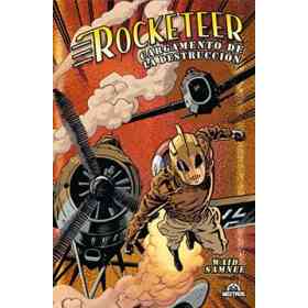 Rocketeer Cargamento De La Destruccion (Ed. Metal)