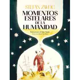 Momentos Estelares De La Humanidad