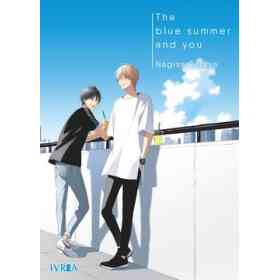 Blue Summer and You