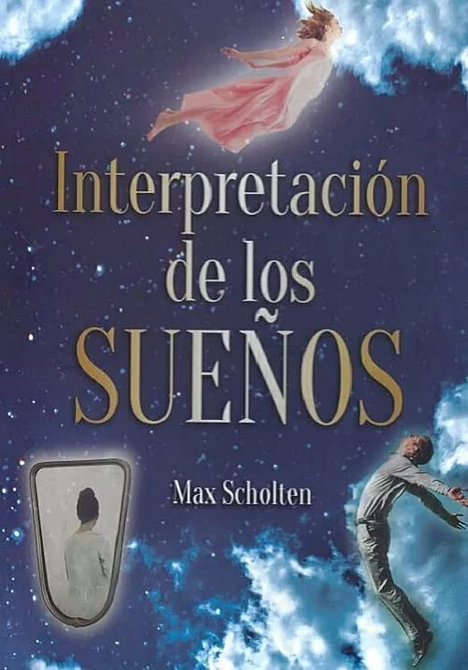 Interpretacion De Los Sueños