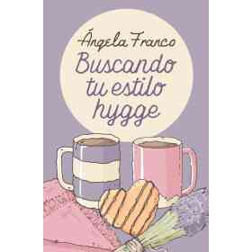 Buscando Tu Estilo Hygge