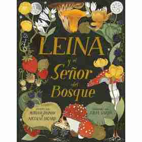 Leina Y El señor Del Bosque