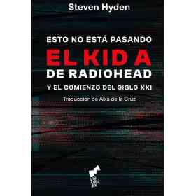 Esto No Esta Pasando. El Kida De Radiohead