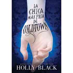 La Chica Mas Fria De Coldtown