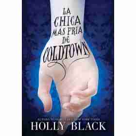 La Chica Mas Fria De Coldtown