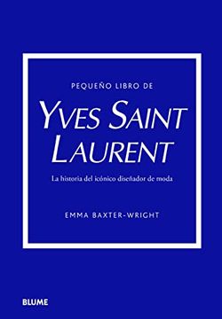 Pequeño Libro De Yves Saint Laurent